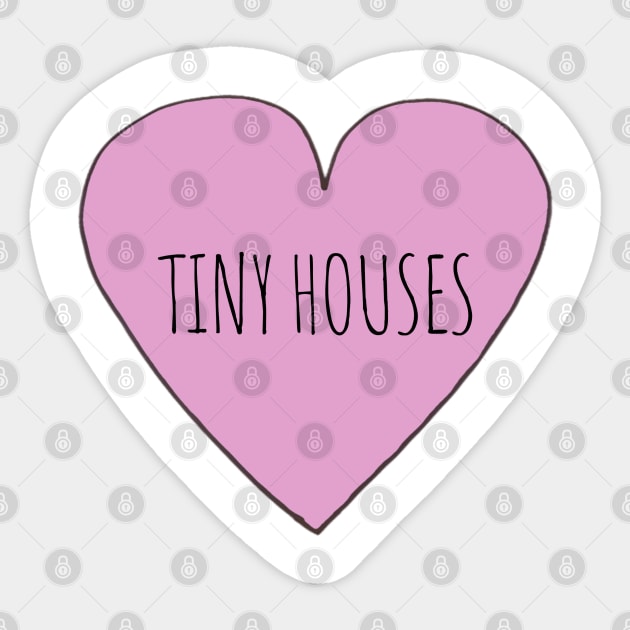 Love Tiny Houses Sticker by wanungara